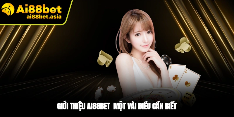 Giới Thiệu AI88BET - Nền Tảng Cá Cược Đẳng Cấp, Uy Tín - mexon.fun