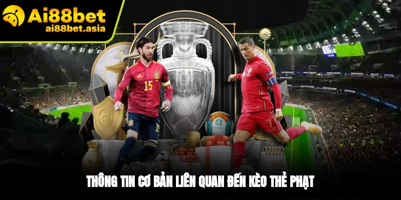 Kèo Thẻ Phạt AI88BET - Bí Kíp Nhận Định Cực Chuẩn - mexon.fun